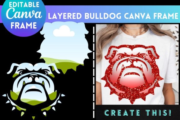 Layered Bulldog Mascot Canva Frame: Instant Design Power