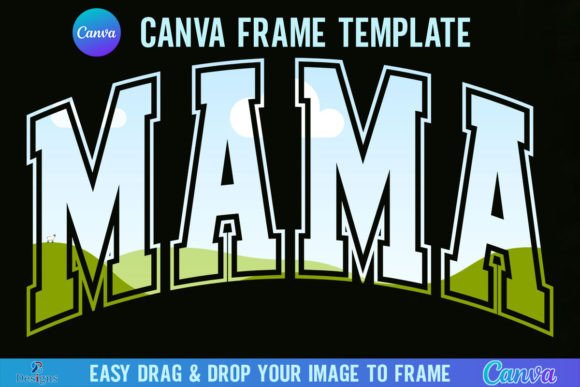 Mastering the Mama Varsity Canva Template Frame Design